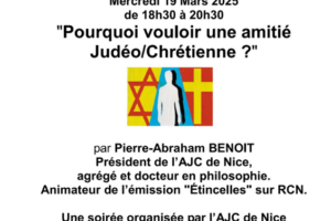 « Pourquoi vouloir une amitié Judéo/Chrétienne ? » Conférence au temple